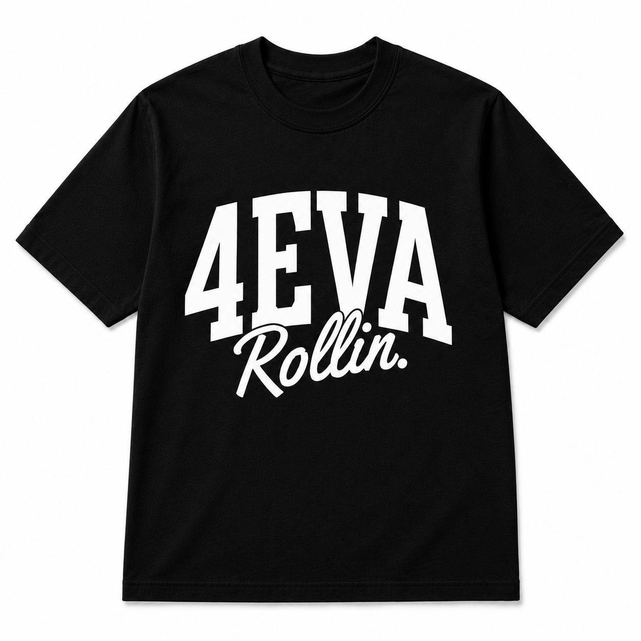 4EVA T SHIRT